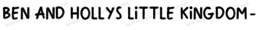 Ben and Hollys Little Kingdom字体转换
